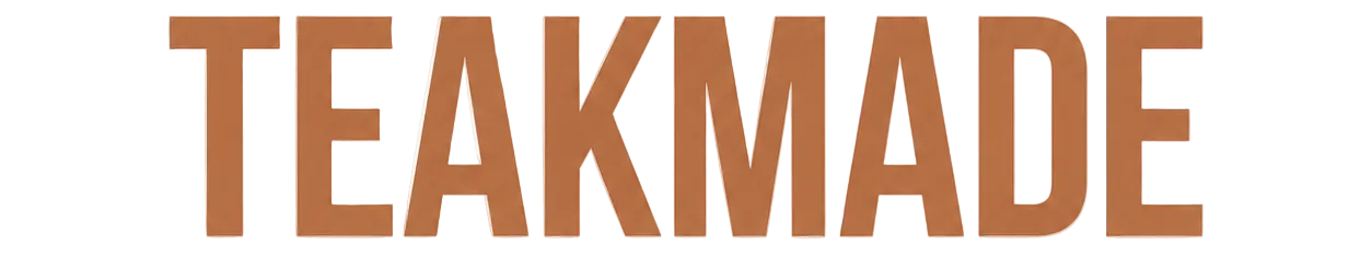 TEAKMADE